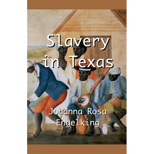 Slavery in Texas