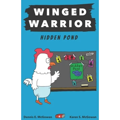 Winged Warrior: Hidden Pond