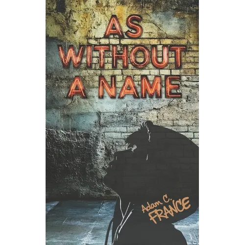 As Without A Name