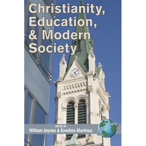Christianity, Education, and Modern Society