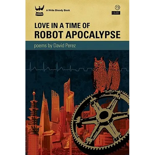 Love in a Time of Robot Apocalypse