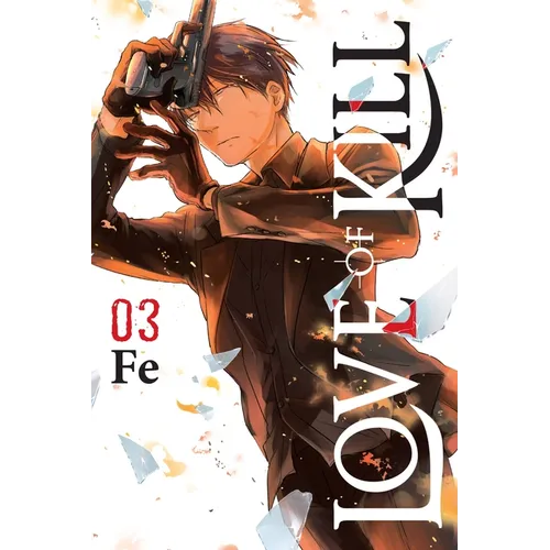 Love of Kill, Vol. 3