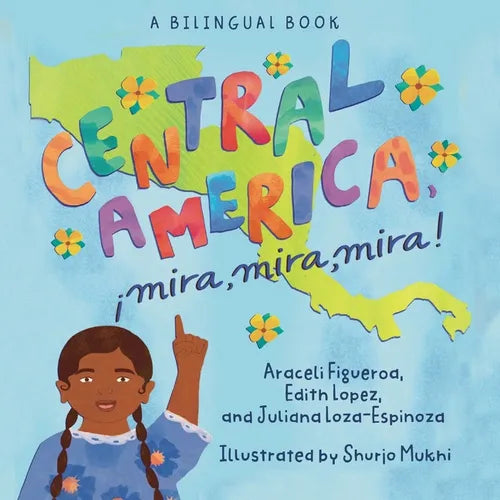 Central America, ¡Mira, Mira, Mira!