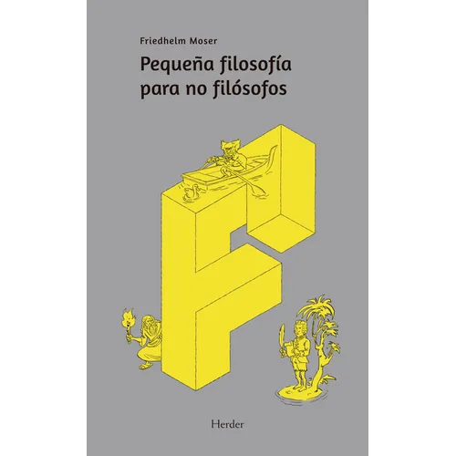 Pequeña Filosofia Para No Filosofos- V2*