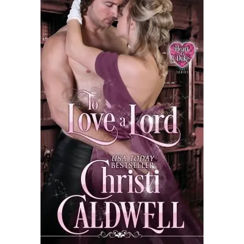 To Love a Lord