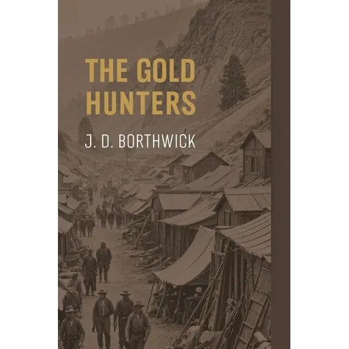 The Gold Hunters