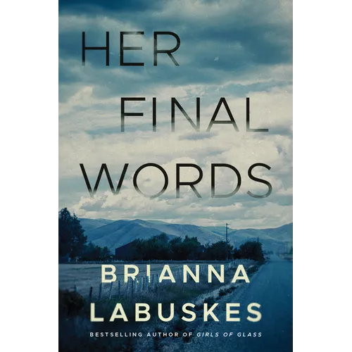 Her Final Words