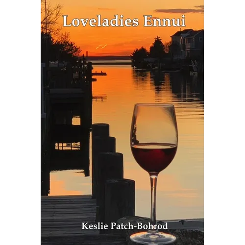 Loveladies Ennui