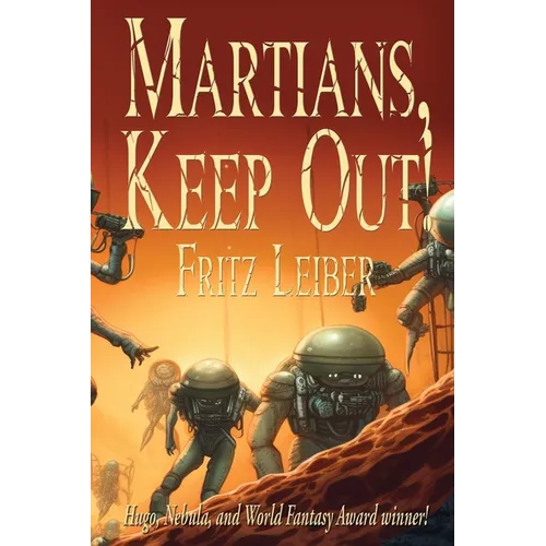 Martians, Keep Out!