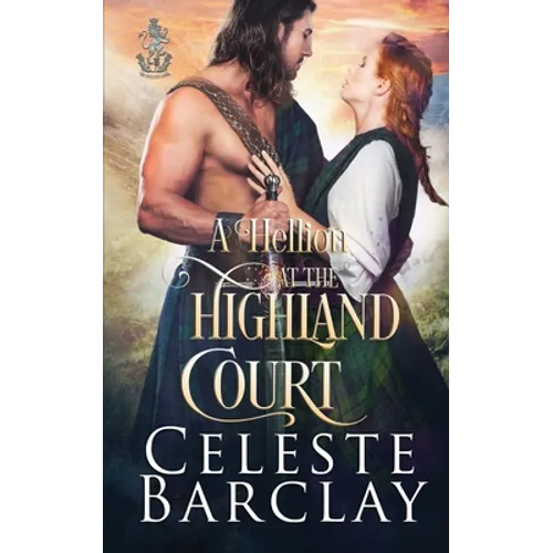 A Hellion at the Highland Court