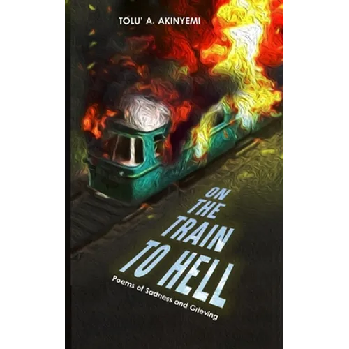 On The Train To Hell