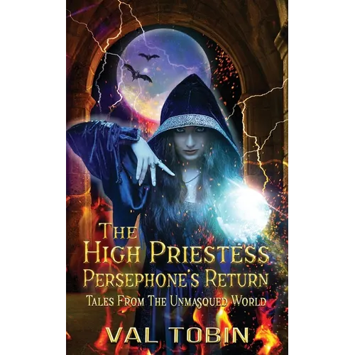 The High Priestess: Persephone's Return