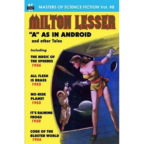 Masters of Science Fiction, Volume Eight, Milton Lesser