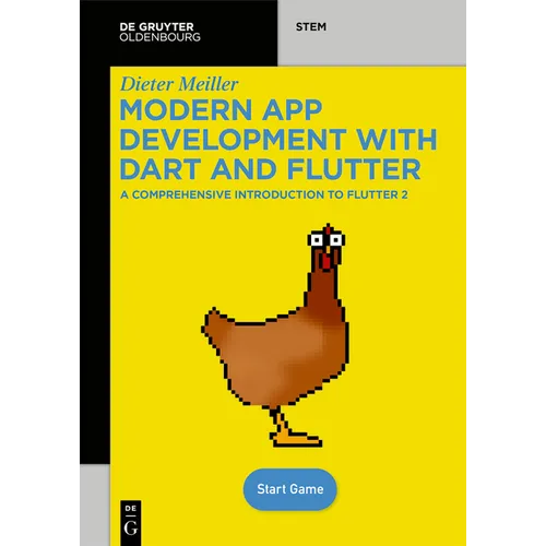 Modern App Development with Dart and Flutter 2: A Comprehensive Introduction to Flutter