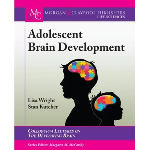 Adolescent Brain Development