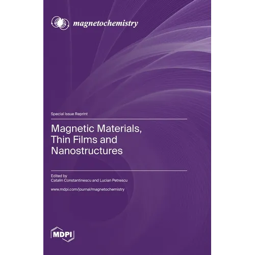 Magnetic Materials, Thin Films and Nanostructures