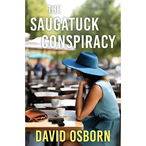 The Saugatuck Conspiracy