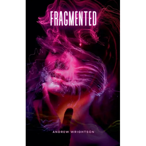 Fragmented