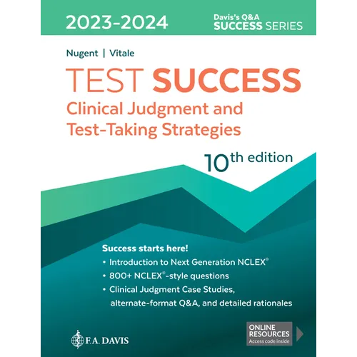 Test Success: Clinical Judgment and Test-Taking Strategies
