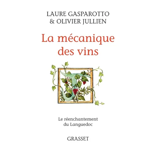 La mécanique des vins