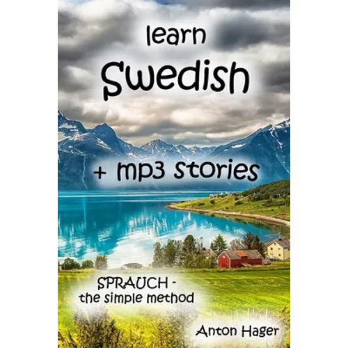 learn SWEDISH + mp3 stories: Sprauch - the simple method