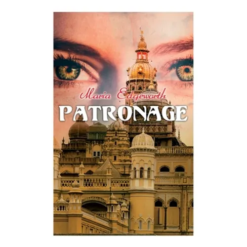Patronage: Historical Novel