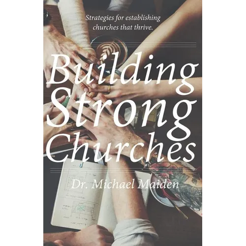 Building Strong Churches