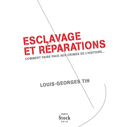 Esclavage Et Reparations