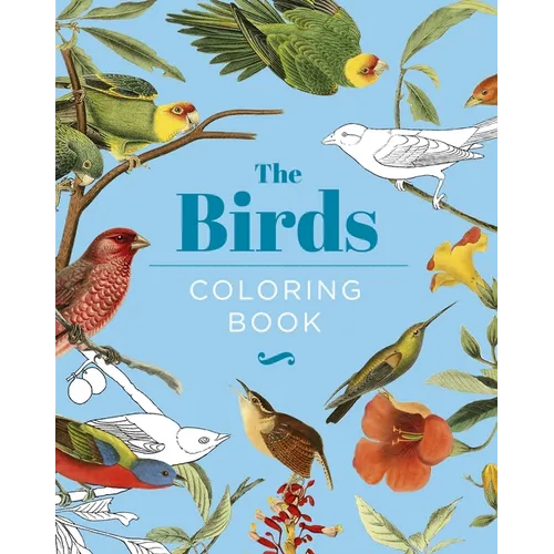 The Birds Coloring Book: Hardback Gift Edition