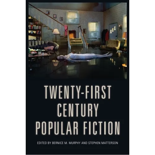 Twenty-First-Century Popular Fiction