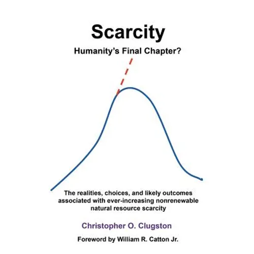 Scarcity - Humanity's Final Chapter
