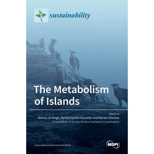The Metabolism of Islands