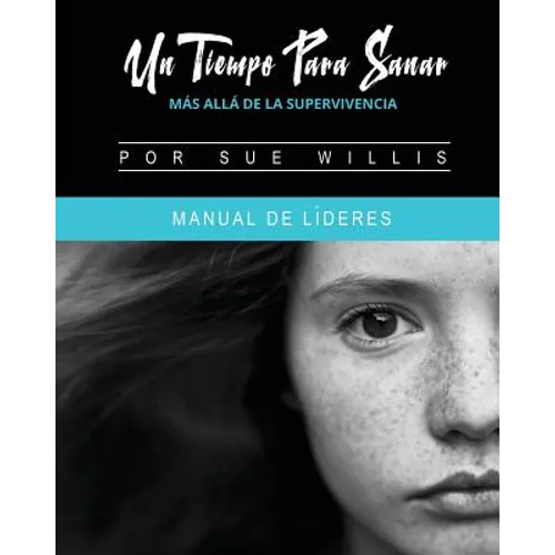 Un Tiempo Para Sanar