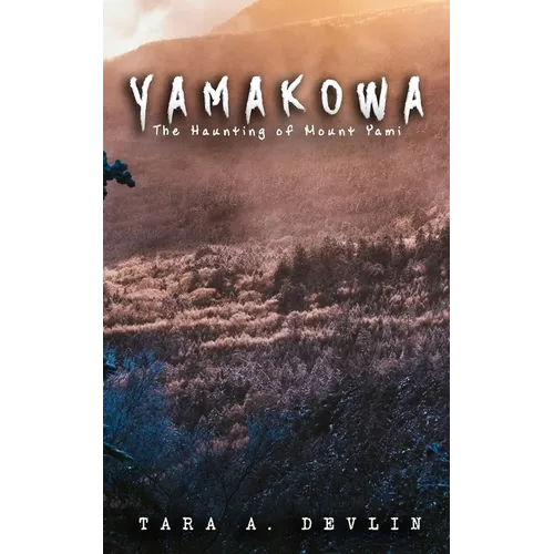 Yamakowa: The Haunting of Mount Yami