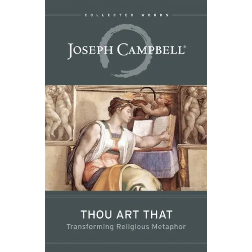 Thou Art That: Transforming Religious Metaphor