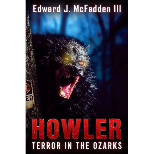 Howler: Terror in the Ozarks