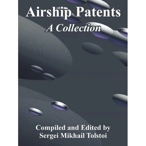 Airship Patents: A Collection