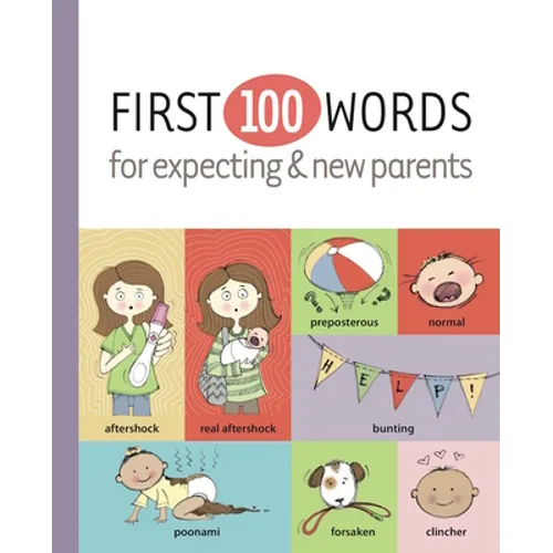 First 100 Words for Expecting & New Parents