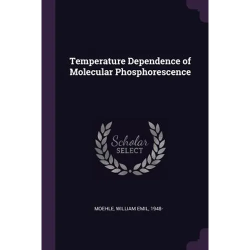 Temperature Dependence of Molecular Phosphorescence