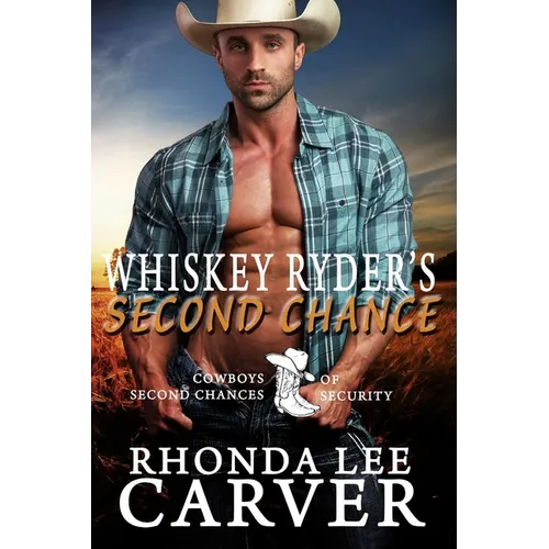 Whiskey Ryder's Second Chance