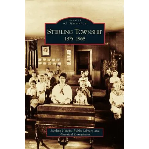 Sterling Township: 1875-1968