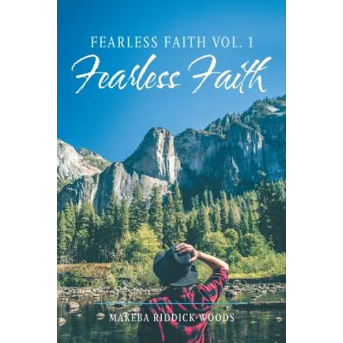 Fearless Faith Vol. 1: Fearless Faith