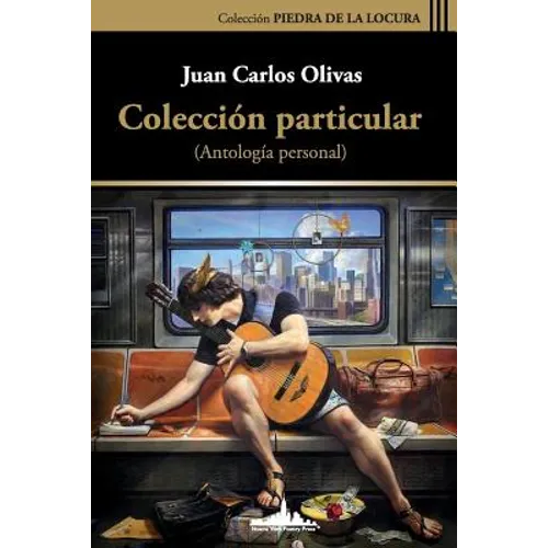 Colección particular: (Antología personal)