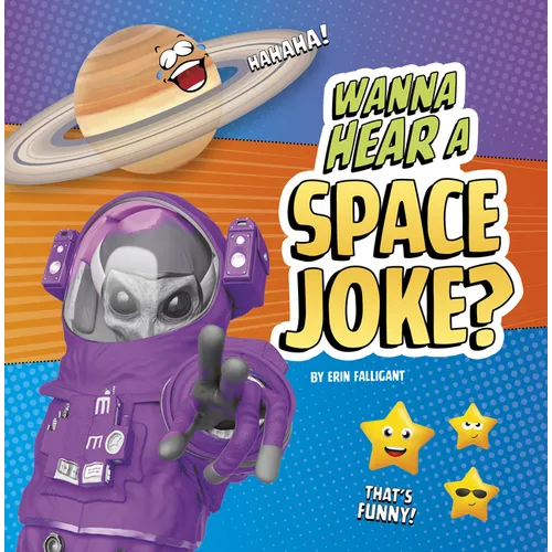 Wanna Hear a Space Joke?