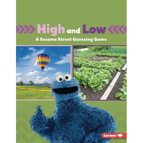 High and Low: A Sesame Street (R) Guessing Game