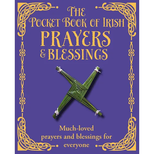 The Pocket Book of Irish Prayers and Blessings