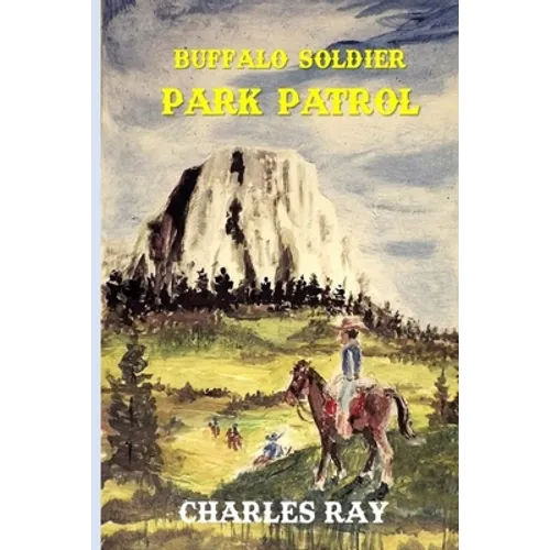 Buffalo Soldier: Park Patrol