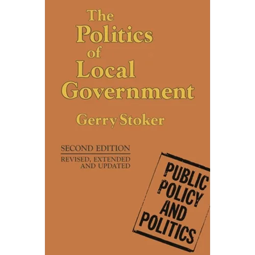 The Politics of Local Government