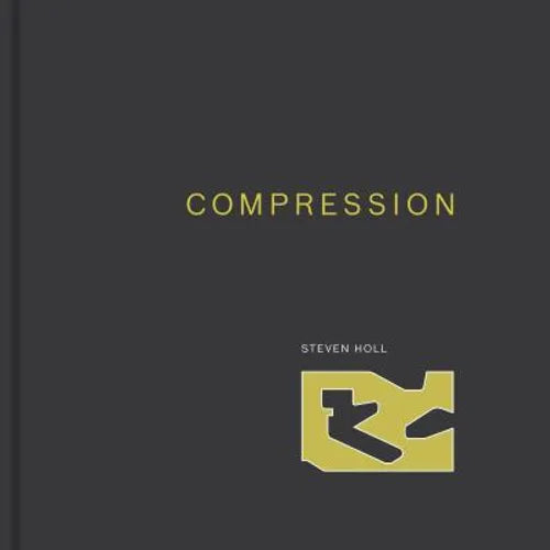 Compression: (Steven Holl Architects)