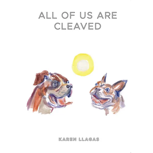 All of Us Are Cleaved